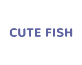 CUTE FISH