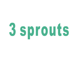 3 SPROUTS