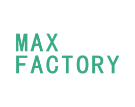 MAX FACTORY