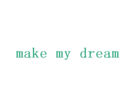 MAKEMYDREAM