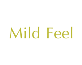 MILD FEEL