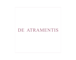 DE ATRAMENTIS