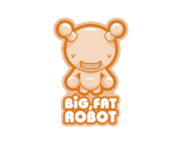 BIG FAT ROBOT