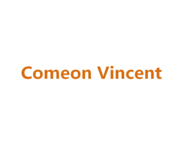 COMEON VINCENT