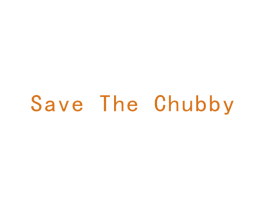 SAVE THE CHUBBY 第25类服装鞋帽商标转让 注册号53675010