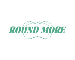 ROUND MORE