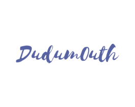 DUDUMOUTH