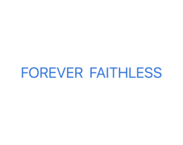 FOREVER FAITHLESS 第25类服装鞋帽商标转让 注册号33010130