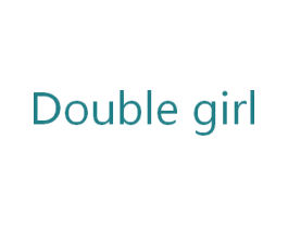 DOUBLE GIRL