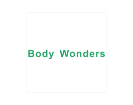 BODY WONDERS