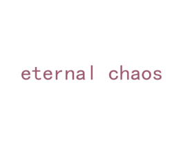 ETERNAL CHAOS