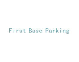 FIRST BASE PARKING