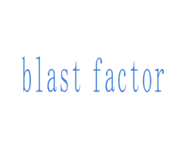 BLAST FACTOR 第30类小食配料商标转让 注册号32087053
