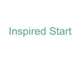 INSPIRED START