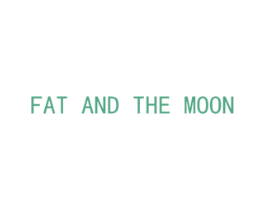 FAT AND THE MOON 第18类皮革箱包商标转让 注册号43165908