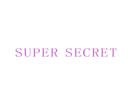 SUPER SECRET