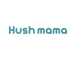 HUSH MAMA