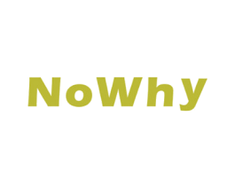 NOWHY