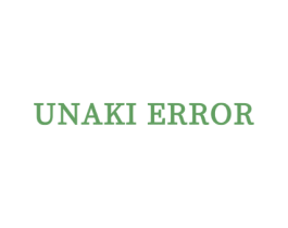 UNAKI ERROR