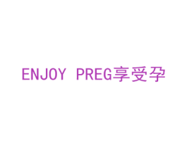 ENJOY PREG 享受孕