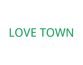 LOVE TOWN