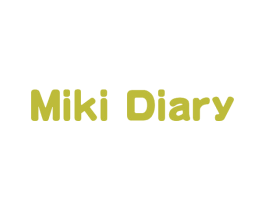 MIKI DIARY