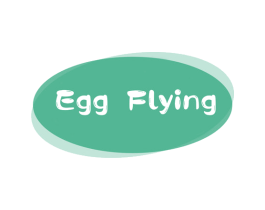 EGG FLYING