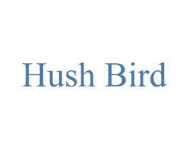 HUSH BIRD