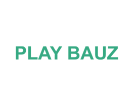 PLAY BAUZ