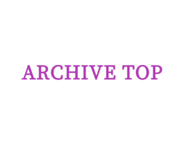 ARCHIVE TOP