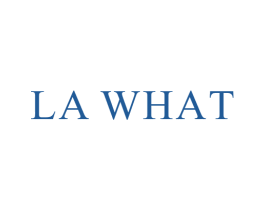 LA WHAT 第25类服装鞋帽商标转让 注册号68388077