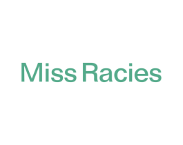 MISS RACIES