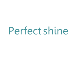 PERFECT SHINE