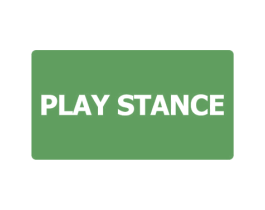 PLAY STANCE