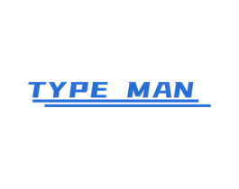 TYPE MAN