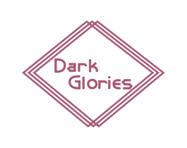 DARK GLORIES