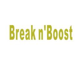 BREAK N'BOOST