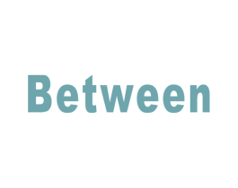BETWEEN