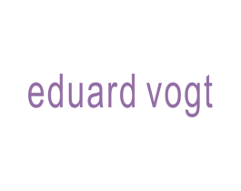 EDUARD VOGT