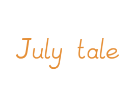 JULY TALE