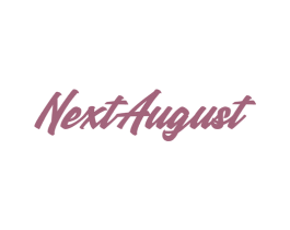 NEXTAUGUST