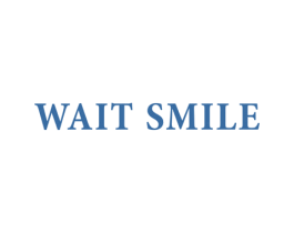 WAIT SMILE