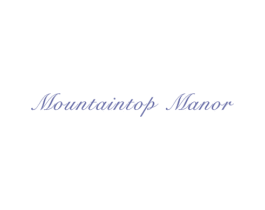 MOUNTAINTOP MANOR