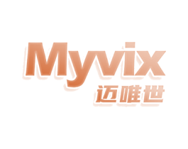 MYVIX迈唯世