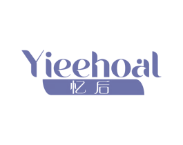 YIEEHOAL 忆后