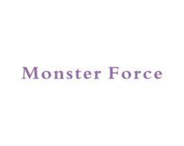 MONSTERFORCE