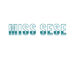 MISS SESE