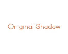 ORIGINAL SHADOW